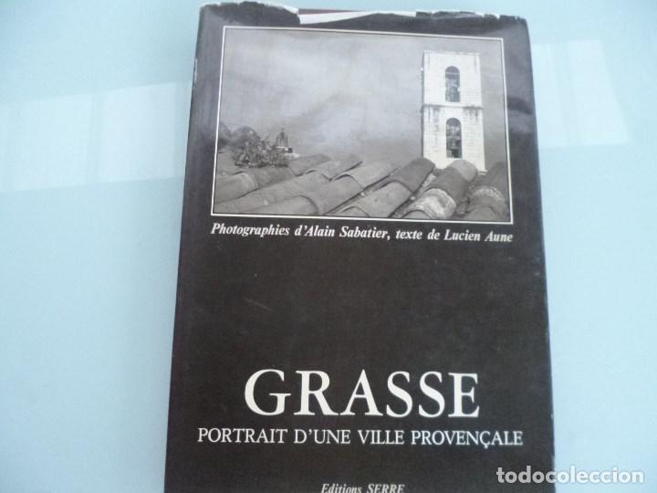 Gebrauchte B&uuml;cher: Grasse: Portrait dune ville proven&Atilde;&sect;ale