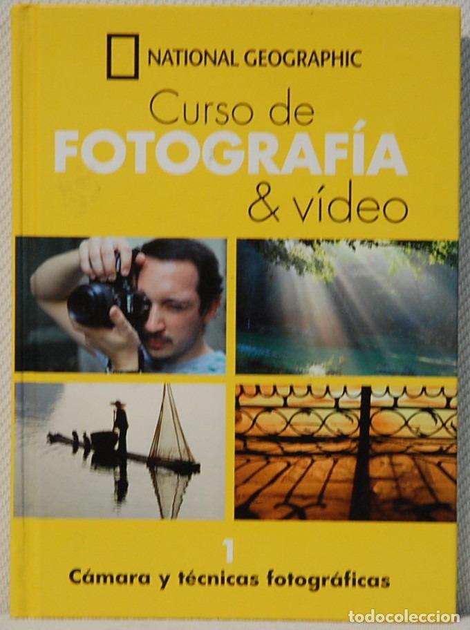 Libri di seconda mano: NATIONAL GEOGRAPHIC:CURSO DE FOTOGRAFIA & VIDEO.-CAMARA Y TECNICAS FOTOGRAFICAS.