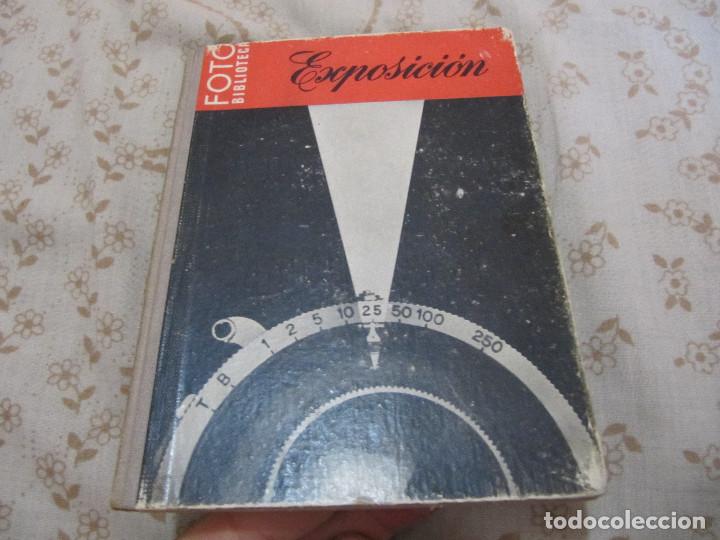 Libri di seconda mano: La exposici&oacute;n en fotograf&iacute;a, Foto Biblioteca-PRIMERA EDICION 1948