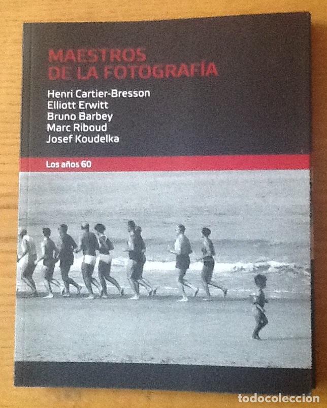 Gebrauchte B&uuml;cher: Maestros de la fotograf&iacute;a. Los a&ntilde;os sesenta. Colecci&oacute;n P&uacute;blico
