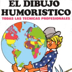 Libros de segunda mano: EL DIBUJO HUMORISTICO ED.LEDA 1987