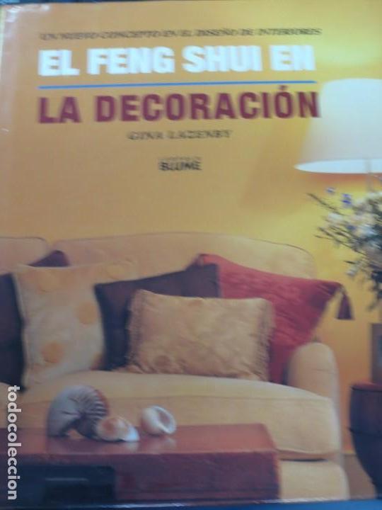 Gebrauchte B&uuml;cher: UN NUEVO CONCEPTO EN EL DISE&Ntilde;O DE INTERIORES EL FENG SHUI EN LA DECORACI&Oacute;N GINA LAZENBY A&Ntilde;O 2001