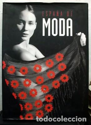 Libros de segunda mano: ESPA&Ntilde;A DE MODA. - A-MOD-386 - Foto 1