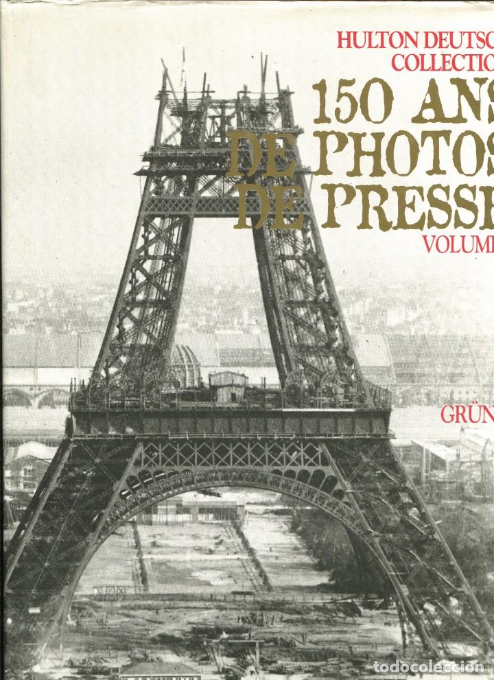 Second hand books: 150 ans de photos de presse. vol. I. Hulton Deutsch Collection. 1995. tapa dura gran formato