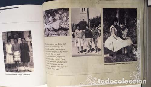 Libros de segunda mano: Recuerdos y testimonios de las mujeres de Galapagar. Fotografías antiguas. (con un CD) - Foto 4 - 160616890