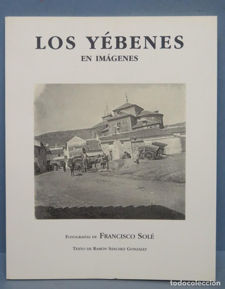 Libri di seconda mano: LOS YEBENES EN IMAGENES. FRACISCO SOLE