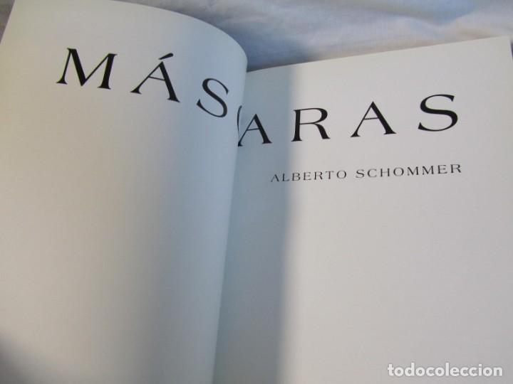 Libros de segunda mano: M&aacute;scaras, Alberto Schommer. Central Hispano 1996 - Foto 6