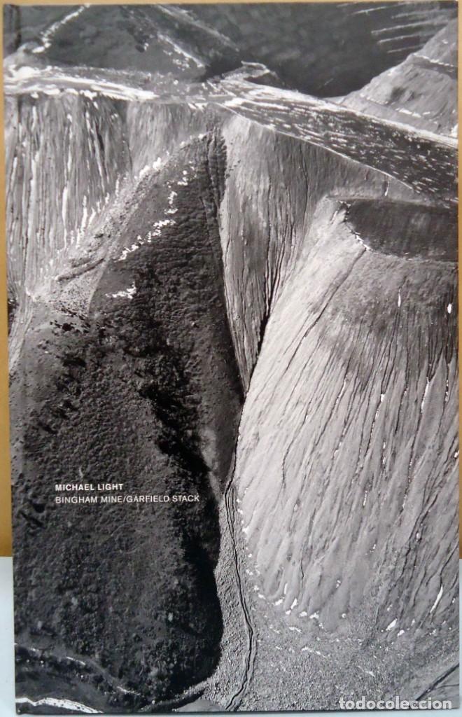 Libros de segunda mano: MICHAEL LIGHT - BINGHAM MINE / GARFIELD STACK. RADIUS BOOKS, 2009.
