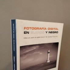 Libros de segunda mano: FOTOGRAFÍA DIGITAL EN BLANCO Y NEGRO - ARNUAD BAYLE & ENRIC DE SANTOS 