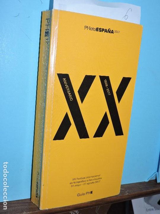 Libri di seconda mano: PhotoEspa&ntilde;a. XX Festival internacional de fotograf&iacute;a y artes visuales 2017