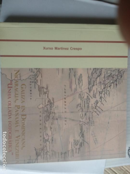 Gebrauchte B&uuml;cher: GALIZA EN DOMINICANA, NICARAGUA, PANAM&Aacute; E VENEZUELA: UNHA OLLADA FOTOG