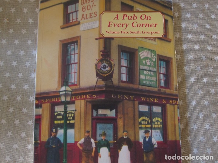 Second hand books: A PUB ON EVERY CORNER SOUTH LIVERPOOL FREDDY O'CONOR