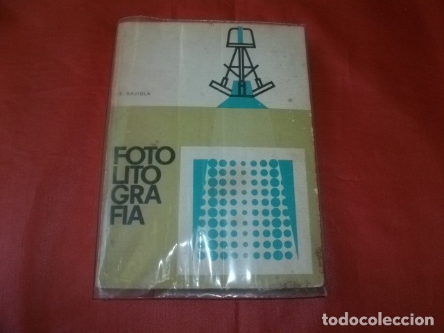 Libri di seconda mano: FOTOLITOGRAF&Iacute;A: PANORAMA DE LOS IMPRESOS, FOTOGRAF&Iacute;A Y FOTOMEC&Aacute;NICA - RAVIOLA, E.