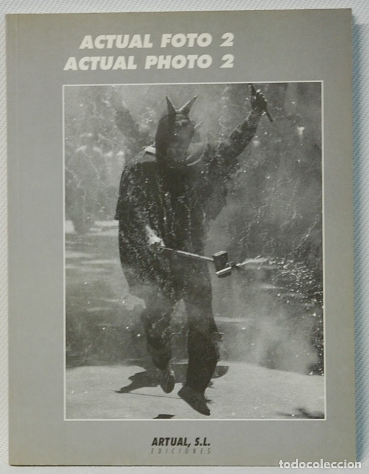 Gebrauchte B&uuml;cher: ACTUAL FOTO 2. ARTUAL EDICIONES. 1996