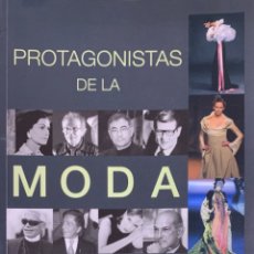 Libros de segunda mano: JOSEFINA FIGUERAS. PROTAGONISTAS DE LA MODA. MADRID, 2005. 1ª EDICIÓN.