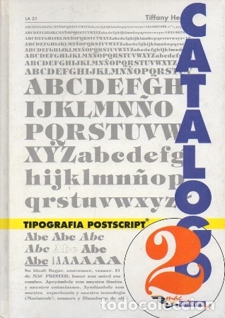 Second hand books: CATALOGO DE TIPOGRAFIA POSTSCRIPT 2. TOMO 2 - DIRECTOR: DE DIEGO, ALFONSO - A-DIyPI-298