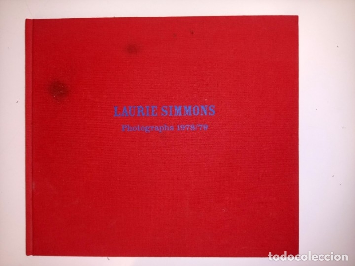 Gebrauchte B&uuml;cher: PHOTOGRAPHS 1978/79 - LAURIE SIMMONS - FOTOGRAF&Iacute;A