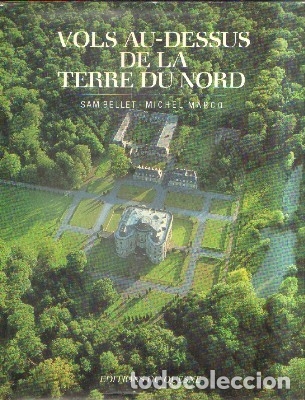 Gebrauchte B&uuml;cher: VOLS AU-DESSUS DE LA TERRE DU NORD. BELLET, SAM/ MARCO, MICHEL. A-IDIO-300