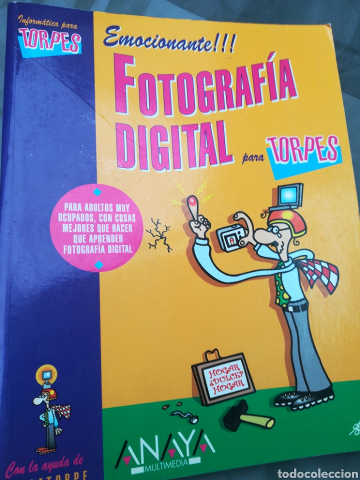 Libri di seconda mano: Fotograf&iacute;a digital para torpes y 384 p&aacute;ginas, muy ilustrado