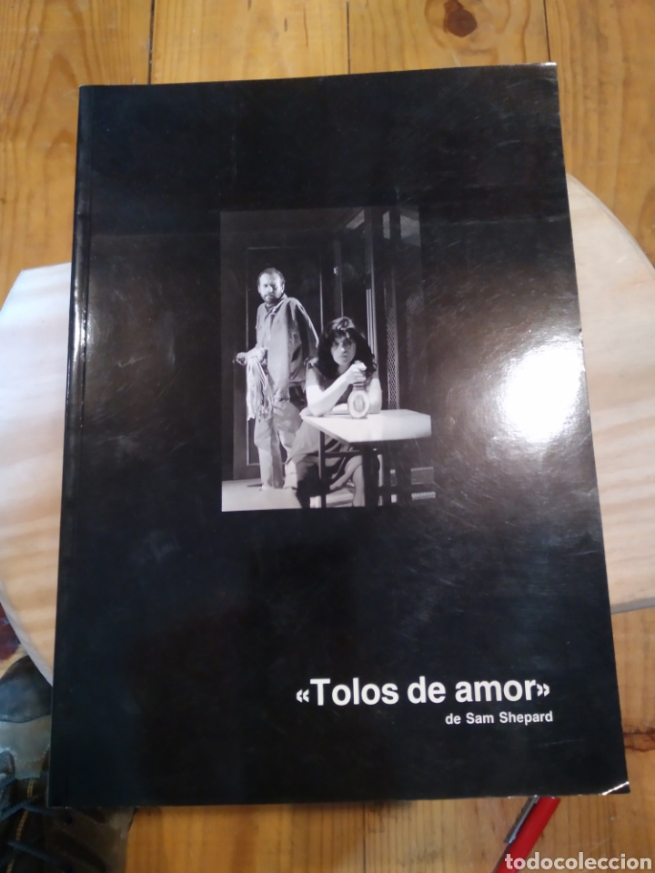 Libros de segunda mano: TOLOS DE AMOR. SAM SHEPARD #3705 - Foto 1