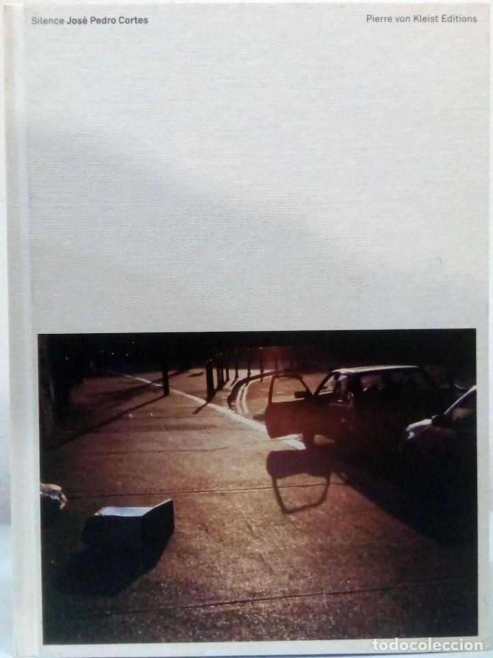 Libri di seconda mano: JOS&Eacute; PEDRO CORTES - SILENCE. PIERRE VON KLEIST EDITIONS, 2005.