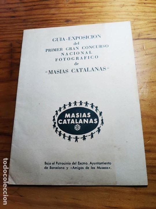 Libri di seconda mano: Guia-exposici&oacute;n del primer gran concurso nacional fotografico de masias catalanas.
