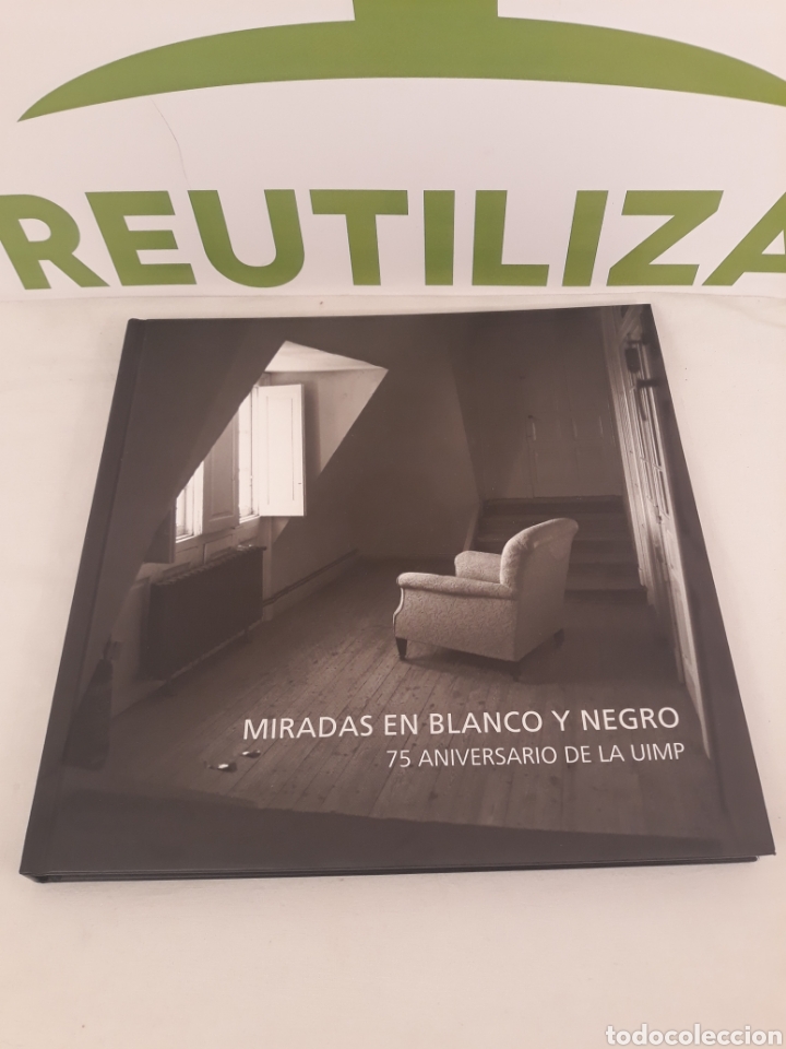 Gebrauchte B&uuml;cher: Miradas en blanco y negro. 75 aniversario de la uimp.