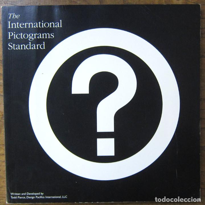 Gebrauchte B&uuml;cher: THE INTERNATIONAL PICTOGRAMS STANDARD - 1996 - PICTOGRAMAS, DISE&Ntilde;O