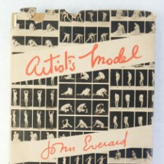 Libros de segunda mano: ARTIST'S MODEL- JOHN EVERARD-THE BODLEY HEAD, LONDON