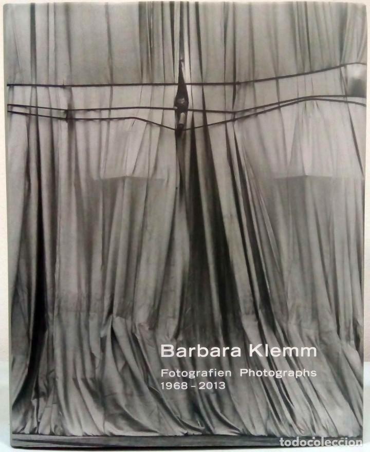 Libri di seconda mano: BARBARA KLEMM - FOTOGRAFIEN PHOTOGRAPHS 1968-2013. NIMBUS KUNST UND B&Uuml;CHER, 2014.