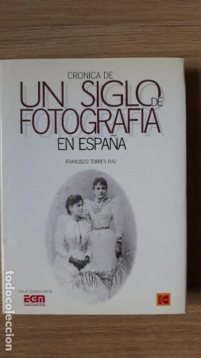 Libri di seconda mano: Cronica de un siglo de fotografia en Espa&ntilde;a