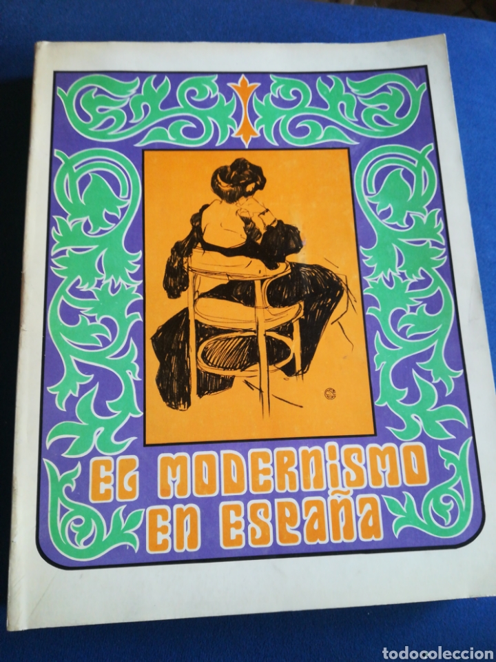 Gebrauchte B&uuml;cher: El modernismo en Espa&ntilde;a Madrid 1969 muy ilustrado