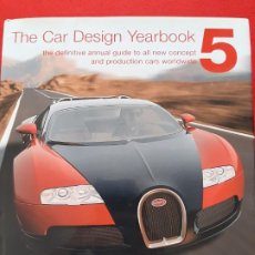 Libros de segunda mano: THE CAR DESIGN YEARBOOK, Nº 5, MERRELL, 2006, STEPHEN NEWBURY, DISEÑO/DESIGN