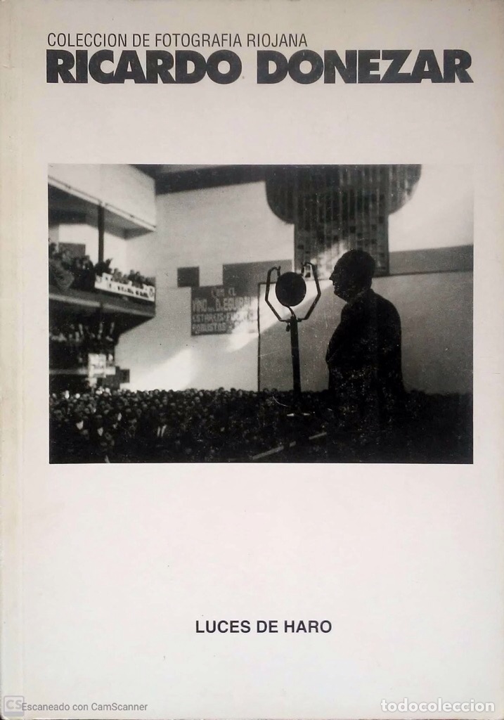 Gebrauchte B&uuml;cher: Ricardo Donezar. Colecci&oacute;n de fotograf&iacute;a riojana.Luces de Haro.1993.