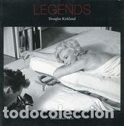 Gebrauchte B&uuml;cher: Legends de Douglas Kirkland