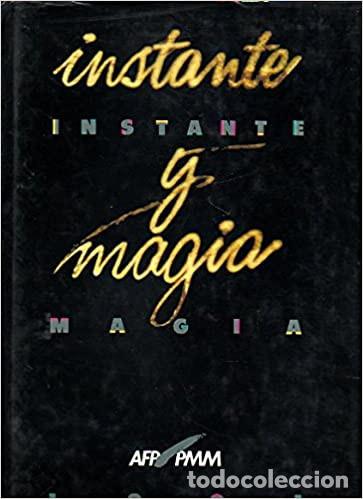 Libri di seconda mano: Instante y magia 91