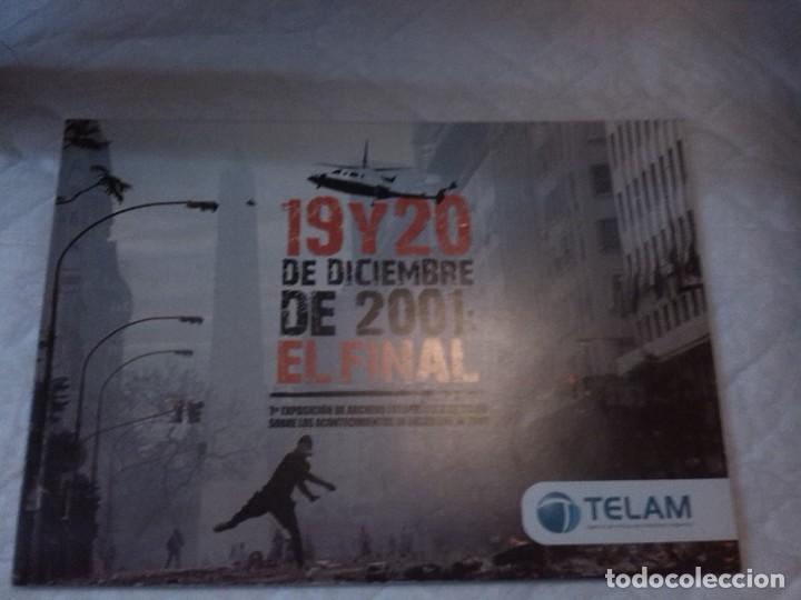 Libri di seconda mano: 19 y 20 de diciembre de 2001: El final. Argentina. Fotograf&iacute;a.Fotoreportaje.