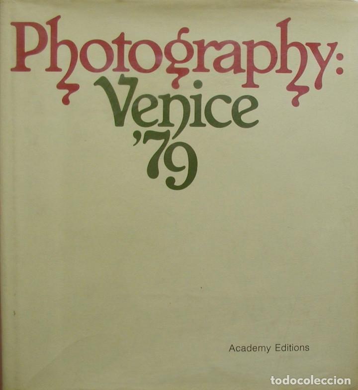 Libri di seconda mano: Photography, Venice '79
