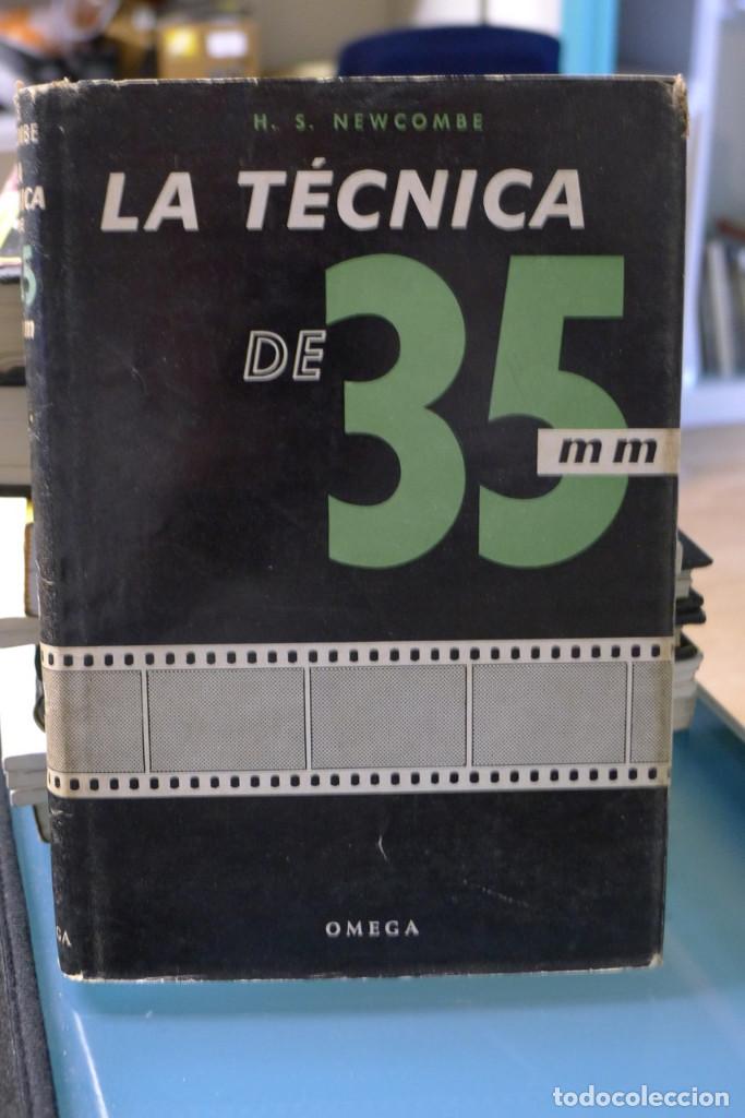 Gebrauchte B&uuml;cher: La t&eacute;cnica de 35 mm : la pr&aacute;ctica con las c&aacute;maras miniatura / H. S. Newcombe