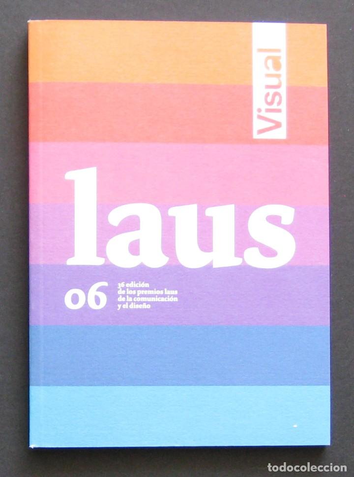 Libros de segunda mano: Laus 06 &ndash; Visual &ndash; Blur Ediciones 2006 - Foto 1