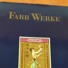 Libros de segunda mano: FARB WERKE, ETIQUETAS HISTORICAS.