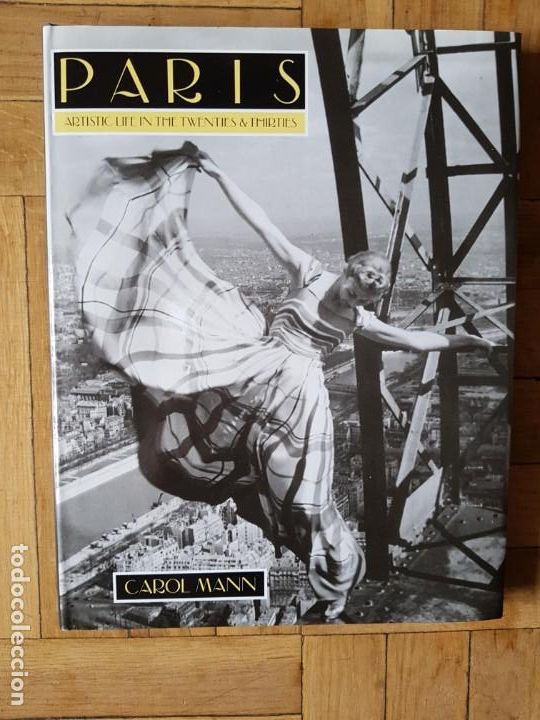 Libri di seconda mano: Paris: artistic life in the twenties and thirties: Artistic Life in the 20s and 30s