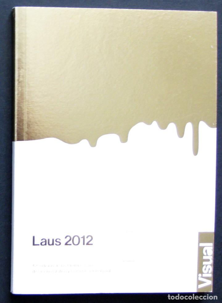 Libros de segunda mano: Laus 2012 &ndash; Visual &ndash; Blur Ediciones 2012 - Foto 1