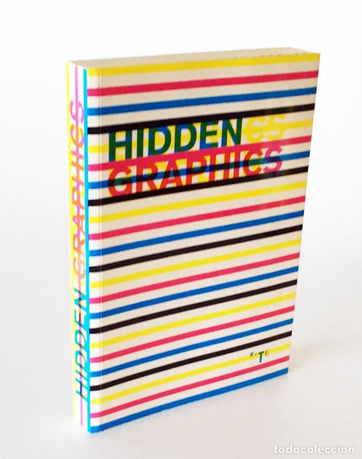 Libri di seconda mano: HIDDEN GRAPHICS - ACTAR - EL DISE&Ntilde;O GR&Aacute;FICO M&Aacute;S EXPERIMENTAL DE CATALU&Ntilde;A (1965-2002) - INCLUYE DVD