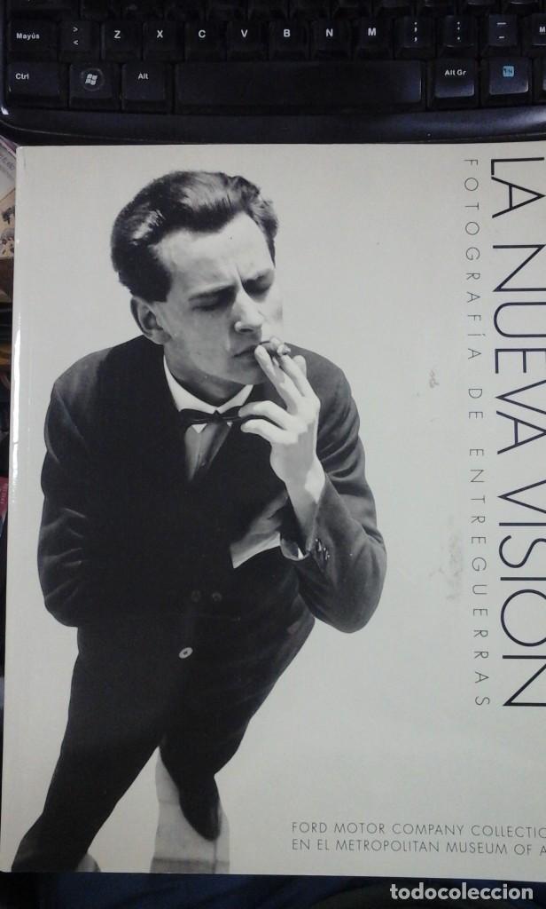 Libri di seconda mano: LA NUEVA VISI&Oacute;N. FOTOGRAF&Iacute;A DE ENTREGUERRAS. Ford Motor Company Collection en el Metropolitan Museum