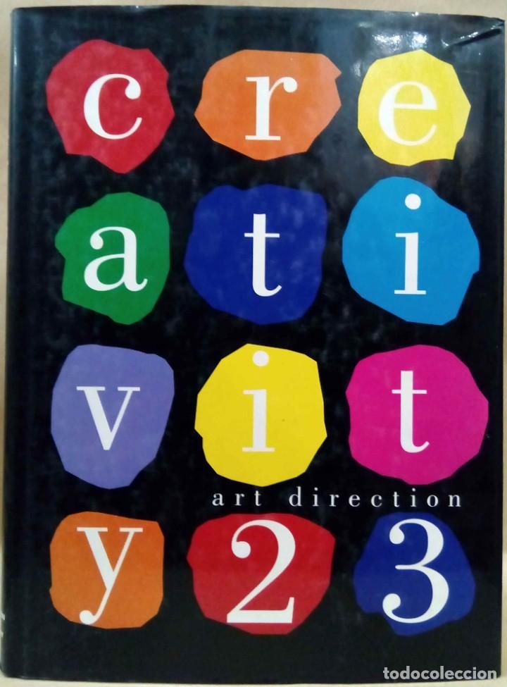 Libri di seconda mano: CREATIVITY 23. ART DIRECTION BOOK COMPANY, 1994.