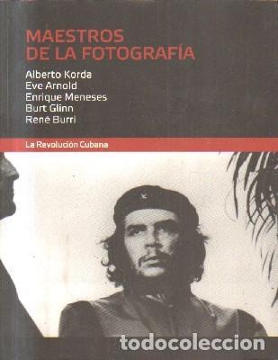Libri di seconda mano: MAESTRO DE LA FOTOGRAFIA. LA REVOLUCION CUBANA. A-FOTO-608
