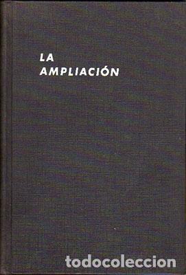 Libri di seconda mano: La Ampliaci&oacute;n, La T&eacute;cnica Del Positivo