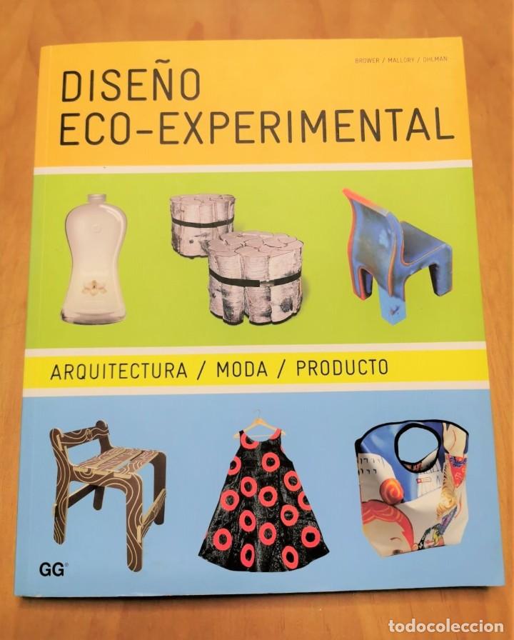 Libros de segunda mano: Dise&ntilde;o Eco Experimental - Foto 1