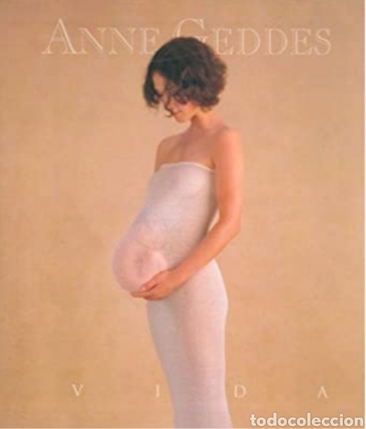 Second hand books: Vida de Anne geddes - tapas duras aun precintado